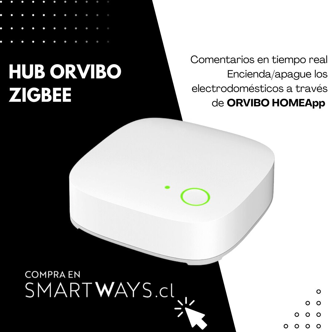 Hub Orvibo ZigBee – SmartWaysHome